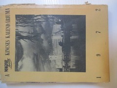 A Magyar Kirek Kincses Kalendariuma Paperback Book 1972 Vintage Hungarian