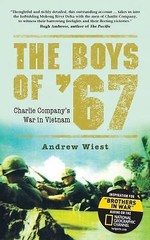 The Boys of ’67: Charlie Company’s War in Vietnam (General Military) – GOOD