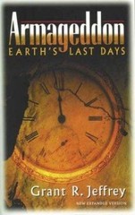 Armageddon: Earth’s Last Days – 0842372016, paperback, Grant R Jeffrey