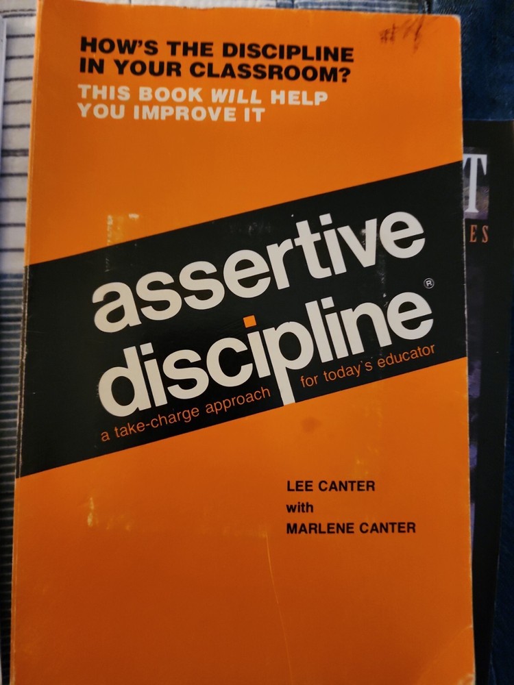 Original Assertive Discipline by Lee and Marlene Canter  Trade Paperback