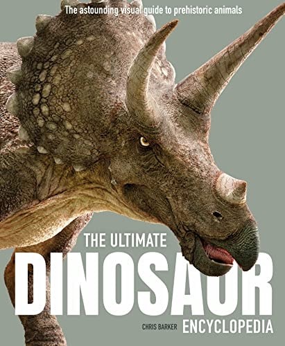 The Ultimate Dinosaur Encyclopedia: The amazing visual guide to … (paperback)