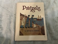 Pretzels by Arthur Dorros 1981 1st Ed.