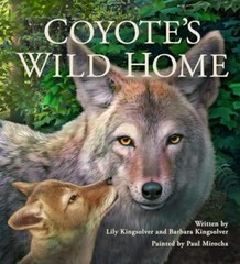 Coyotes Wild Home – Hardcover – VERY GOOD