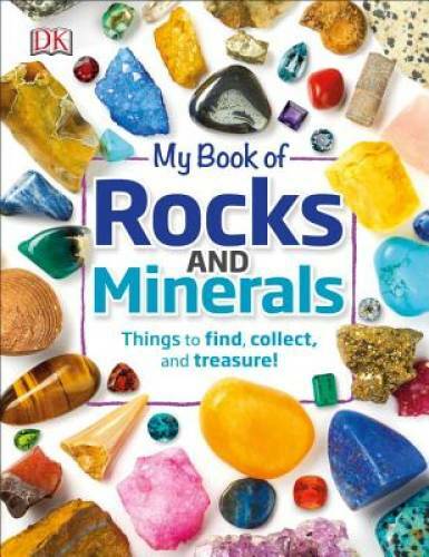 My Book of Rocks and Minerals – Hardcover By Dennie, Devin – VERY GOOD
