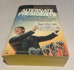 Mike Resnick Alternate Presidents Alternate History Anthology 1992 Tor First Ed.