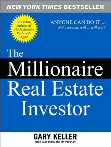 The Millionaire Real Estate Investor – Paperback By Keller, Gary – VERY GOOD
