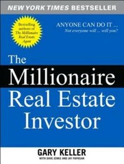 The Millionaire Real Estate Investor – Paperback By Keller, Gary – VERY GOOD