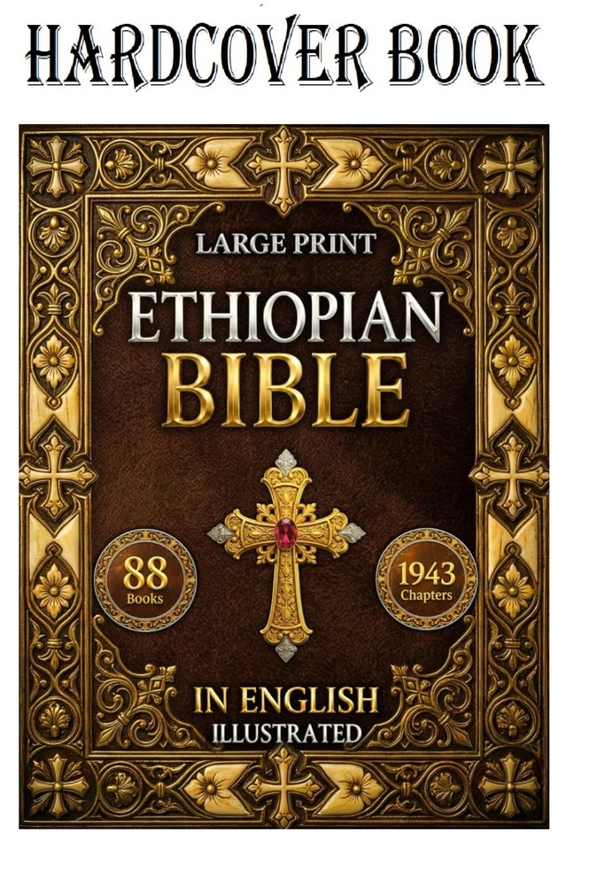 The Ethiopian Bible: The Full Restoration of The Ancient Ethiopian Canon | Inclu