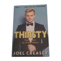 Thirsty by Joel Creasey – Paperback : Confessions of a Fame Whore