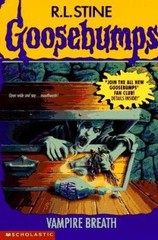 Vampire Breath (Goosebumps, No 49) by R.L. Stine