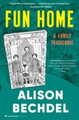 Fun Home : A Family Tragicomic Paperback Alison Bechdel