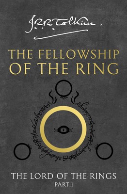 The Fellowship of the Ring: The Lord of the Rings by Tolkien, J. R. R.