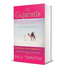 The Gujaratis: A Portrait of a Community Hardcover