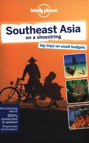 Southeast Asia on a shoestring 17 (Lonely Planet Travel Guide)
