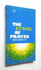 The Power of Prayer – Fred R. Brock Jr., 1975 sc, Regular Baptist Press