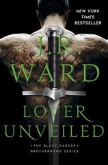 Lover Unveiled (The Black Dagger Brotherhood series)