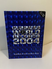 Guinness World Records 2004, 2011, 2012, 2013, 2014, 2015