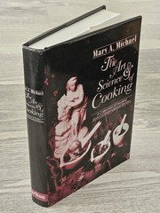 The Art and Science of Cooking by Mary A. Michael