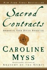 Sacred Contracts: Awakening Your Divine Potential – Paperback – VERY GOOD