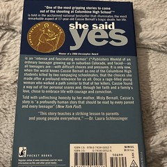 She Said Yes : The Unlikely Martyrdom of Cassie Bernall by Misty Bernall