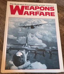 20th Century Weapons and Warfare Illustrated Encyclopedia Volumes 5 , 8 , 9 , 10