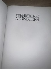 Prehistoric Monsters By KATE BRASCH Hard Cover W/O DJ – VERY GOOD