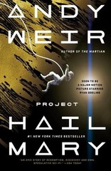 Project Hail Mary : A Novel by Andy Weir (2021, Hardcover)
