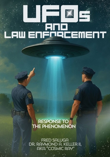 Ufos And Law Enforcement: Response To The Phenomenon