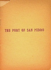 Port of San Pedro J J Warner Castaway Press 1951 Limited Edition Pamphlet Copy..