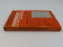 Building Contractor’s Home Builder’s Handbook Bidding/Surveying/Estimating 1968