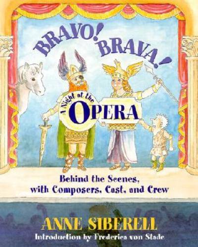 Bravo! Brava! A Night at the Opera: Behind the Scenes with Composers, Cas – GOOD