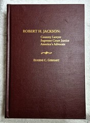 Robert H. Jackson • Country Lawyer • (Gerhart•2003•Signed) • Supreme Court Bio