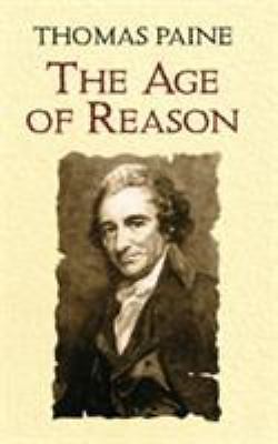 The Age of Reason by Thomas Paine (paperback)