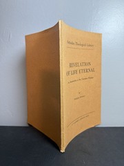 Revelation of Life Eternal Nicholas Arseniev Orthodox Theological Library
