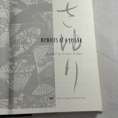 MEMOIRS OF A GEISHA by Arthur Golden 1997 *1st Edition 1st Printing 1st State DJ