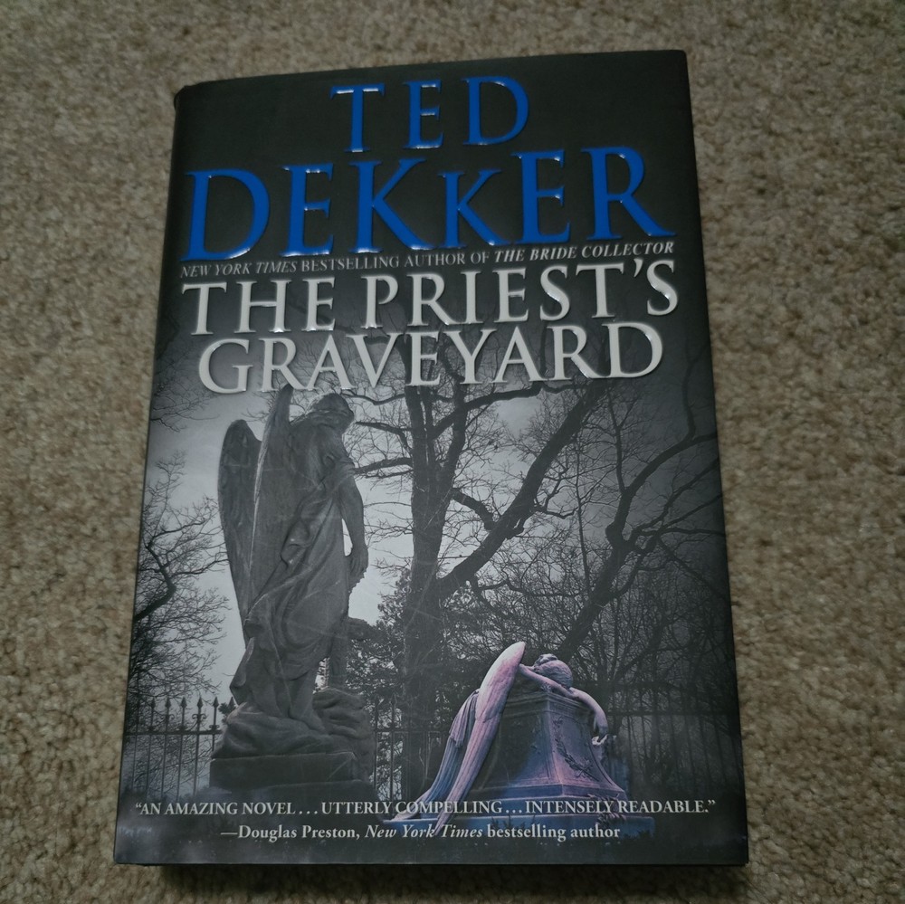 Priest’s Graveyard by Ted Dekker (2011, Hardcover)