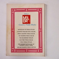 Mel Bay’s Deluxe Fiddling Method by Craig Duncan (1981, Spiral)