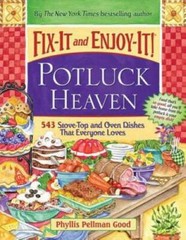 Fix-It and Enjoy-It Potluck Heaven: 543 Stove-Top and Oven Dishes That Ev – GOOD
