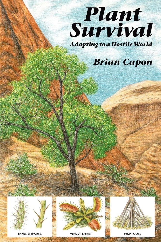 Plant Survival: Adapting to a Hostile World
