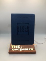 The Bible Recap: A One-Year Guide To Reading And Understanding The Entire B…