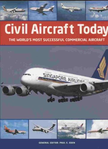 Civil Aircraft Today The World’s Most Successful Commercial Aircraft – GOOD