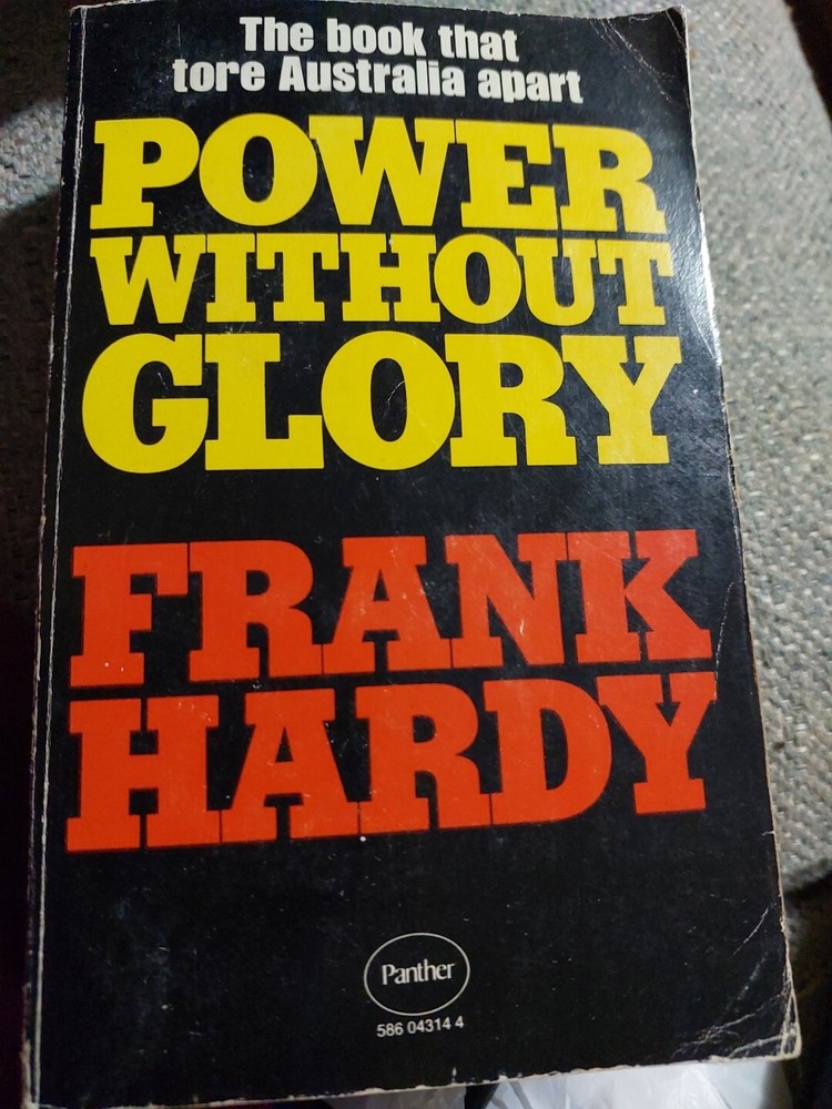 Power Without Glory By Frank Hardy 672 Pages 1977 Panther Paperback
