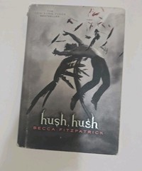 Lot of 4 Writer Becca Fitzpatrick Hush Hush Saga Series 1-4 Dust Cover Hardback