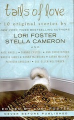 Tails of Love by Foster, Lori,Cameron, Stella,McCarty, Sarah, Acceptable Book