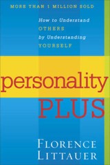 Personality Plus: How to Understand Others by Understanding Yourself – GOOD
