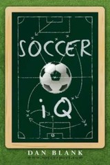 Soccer IQ: Things That Smart Players Do, Vol. 1 – Paperback – VERY GOOD