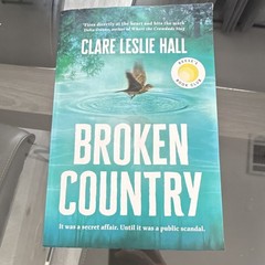Clare Leslie Hall Broken Country Paperback 2024 Thriller Romance Fiction