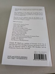 THE PRESBYTERIAN LITURGIES, C. Baird, Wipf&Stock, PB, Very Good