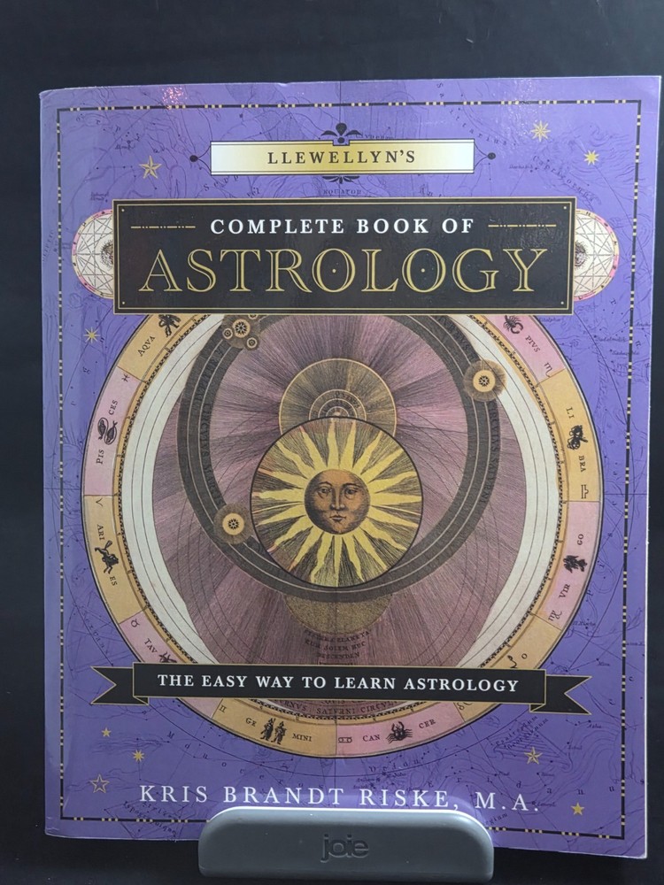Llewellyn’s Complete Book Ser.: Llewellyn’s Complete Book of Astrology : The…