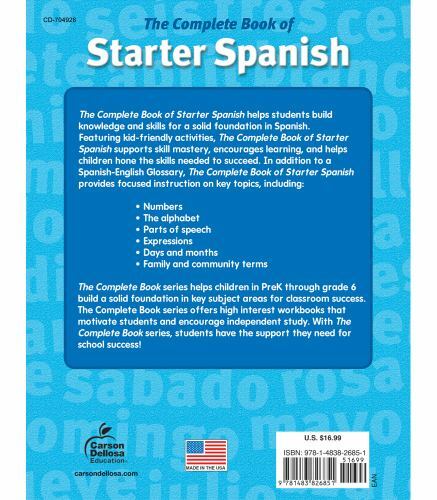 Complete Book Of Ser.: The Complete Book of Starter Spanish, Grades Preschool –